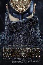 Watch Hollywood Warrioress: The Movie 123netflix