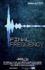 Watch Final Frequency (Short 2021) 123netflix