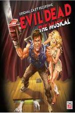 Watch Evil Dead - The Musical 123netflix