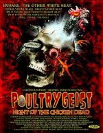 Watch Poultrygeist: Night of the Chicken Dead 123netflix