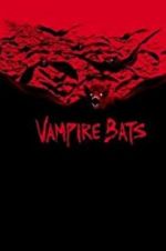 Watch Vampire Bats 123netflix