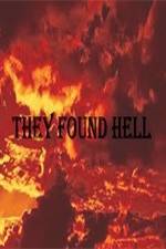 Watch They Found Hell 123netflix