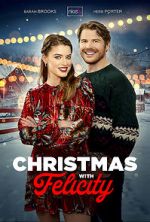 Watch Christmas with Felicity 123netflix
