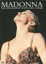 Watch Madonna: The Girlie Show - Live Down Under 123netflix