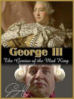 Watch George III: The Genius of the Mad King 123netflix