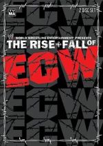 Watch The Rise & Fall of ECW 123netflix