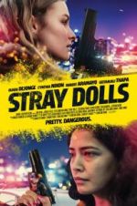 Watch Stray Dolls 123netflix
