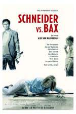 Watch Schneider vs Bax 123netflix
