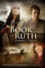 Watch The Book of Ruth Journey of Faith 123netflix