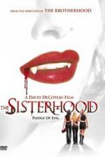 Watch The Sisterhood 123netflix
