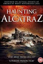 Watch The Haunting of Alcatraz 123netflix