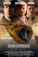 Watch Pearl Harbor II: Pearlmageddon 123netflix