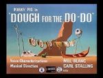 Watch Dough for the Do-Do (Short 1949) 123netflix