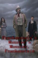 Watch Frankenstein\'s Monster\'s Monster, Frankenstein 123netflix