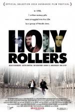 Watch Holy Rollers 123netflix