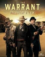 The Warrant: Breaker\'s Law 123netflix