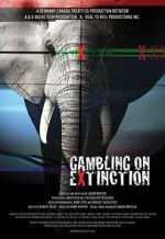 Watch Gambling on Extinction 123netflix