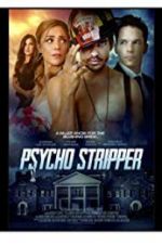 Watch Psycho Stripper 123netflix