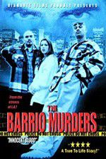 Watch The Barrio Murders 123netflix