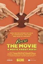Watch REESE The Movie: A Movie About REESE 123netflix