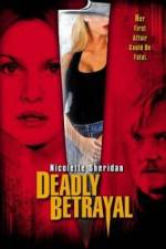 Watch Deadly Betrayal 123netflix