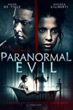 Watch Paranormal Evil 123netflix