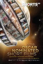 Watch The Oscar Nominated Short Films 2016: Live Action 123netflix