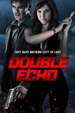 Watch Double Echo 123netflix
