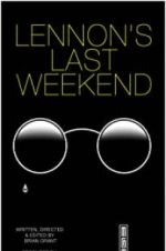 Watch Lennon\'s Last Weekend 123netflix