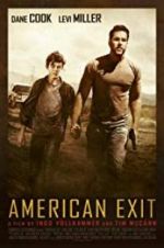 Watch American Exit 123netflix