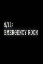Watch 9/11 Emergency Room 123netflix