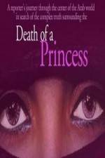 Watch Death of a Princess 123netflix