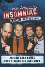 Watch Dave Attells Insomniac Tour Featuring Sean Rouse Greg Giraldo and Dane Cook 123netflix