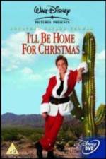Watch I'll Be Home for Christmas 123netflix