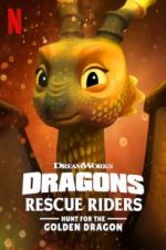 Watch Dragons: Rescue Riders: Hunt for the Golden Dragon 123netflix