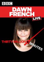 Watch Dawn French Live: 30 Million Minutes 123netflix