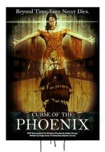Watch Curse of the Phoenix 123netflix