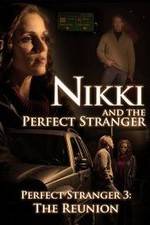 Watch Nikki and the Perfect Stranger 123netflix