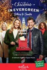 Watch Christmas in Evergreen: Letters to Santa 123netflix