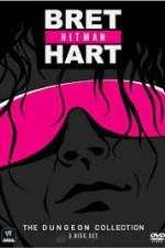 Watch WWE Bret Hitman Hart The Dungeon Collection 123netflix