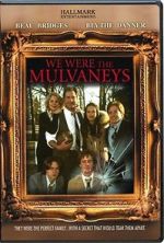 Watch We Were the Mulvaneys 123netflix