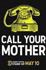 Watch Call Your Mother 123netflix
