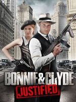 Watch Bonnie & Clyde: Justified 123netflix