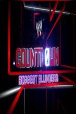 Watch WWE Countdown: Biggest Blunders 123netflix