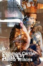 Watch Common Carrier 123netflix