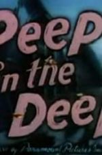 Watch Peep in the Deep 123netflix