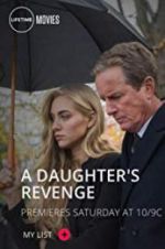 Watch A Daughter\'s Revenge 123netflix