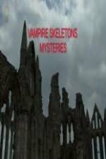 Watch Vampire Skeletons Mystery 123netflix