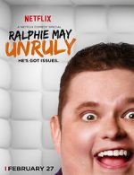 Watch Ralphie May: Unruly 123netflix