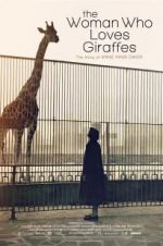 Watch The Woman Who Loves Giraffes 123netflix